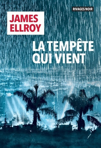 Livrenpoche : La tempête qui vient - James Ellroy - Livre