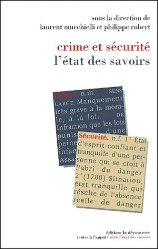 Livrenpoche : Crime et sécurité : L'état des savoirs - Laurent Mucchielli - Livre
