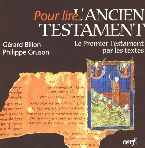 Livrenpoche : Pour lire l'Ancien Testament - Philippe Gruson, Gérard Billon - Livre