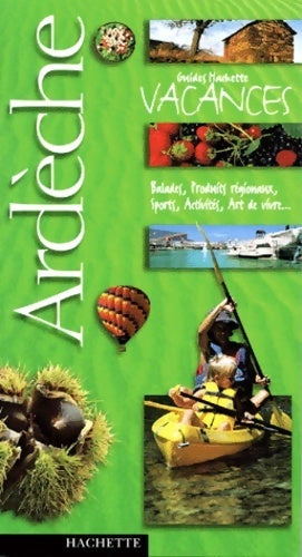 Livrenpoche : Ardèche 2001 - Collectif - Livre