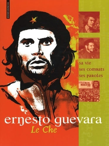 Livrenpoche : Ernesto guevara, le che - Collectif - Livre