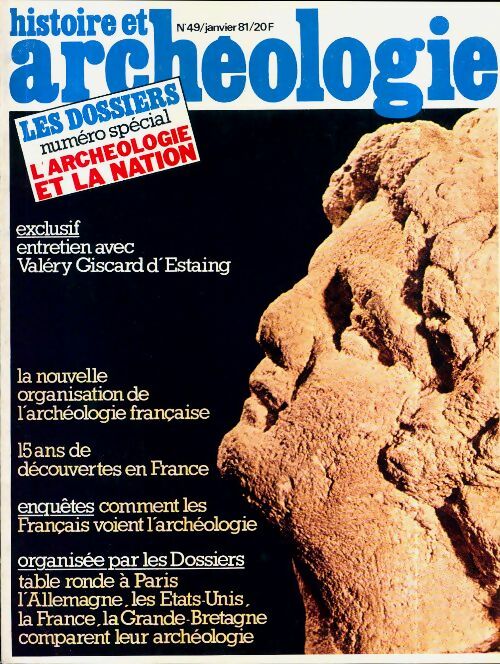 Livrenpoche : Dossiers histoire et archéologie n°49 : L'archéologie et la nation - Collectif - Livre