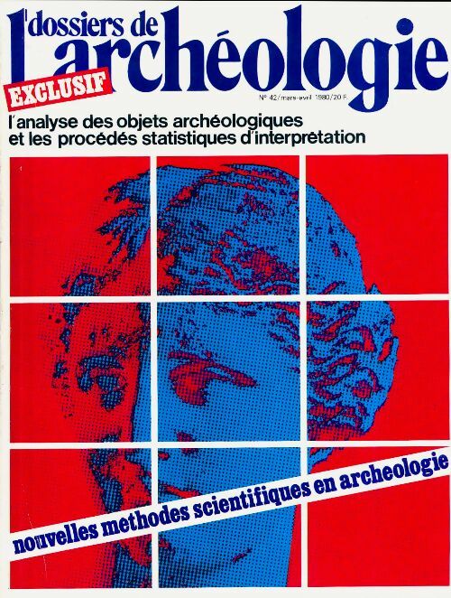Livrenpoche : Dossiers histoire et archéologie n°42 : Nouvelles méthodes scientifiques en archéologie - Collectif - Livre