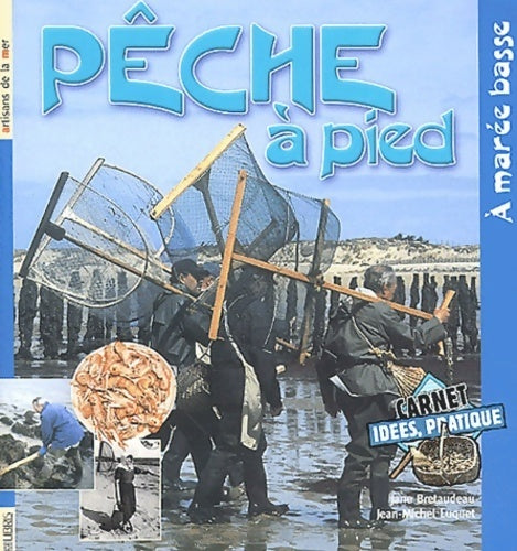 Livrenpoche : Pêche à pied à marée basse - Jean-Michel Luquet - Livre