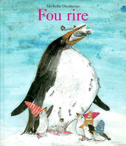 Livrenpoche : Fou rire - Michelle Daufresne - Livre