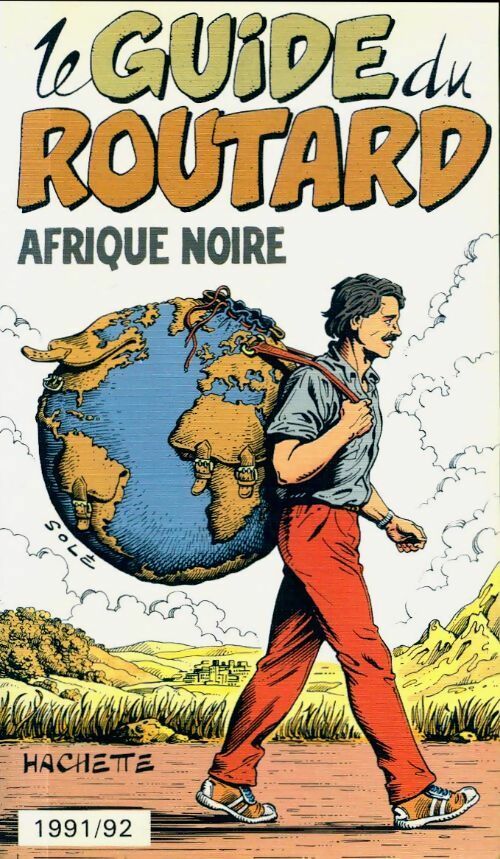 Afrique noire 1991-1992 - Collectif -  Le guide du routard - Livre