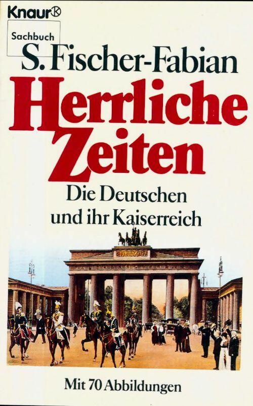 Livrenpoche : Herrliche zeiten - S. Fischer-Fabian - Livre
