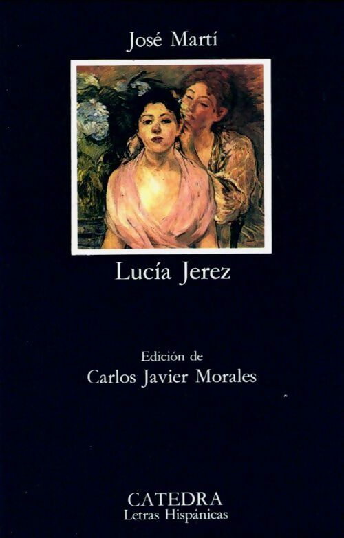 Livrenpoche : Lucia Jerez - Jose Marti - Livre