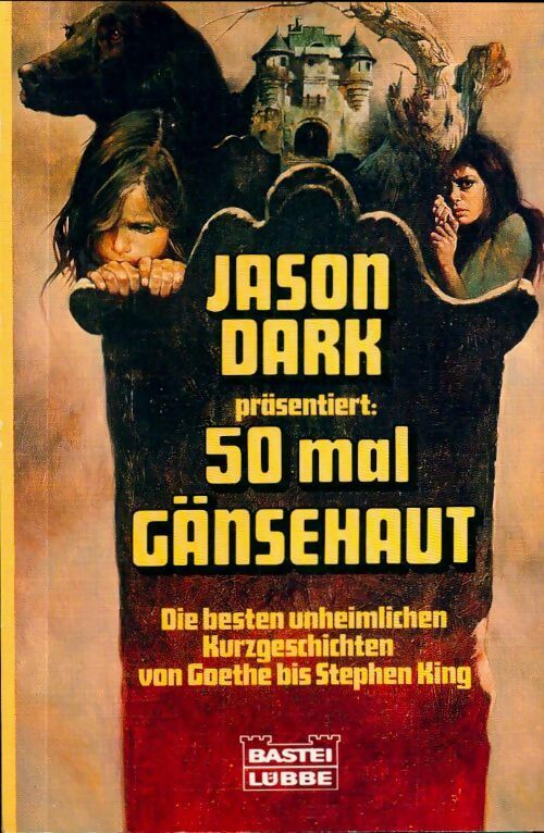 Livrenpoche : Fünfzigmal gänsehaut - Jason Dark - Livre
