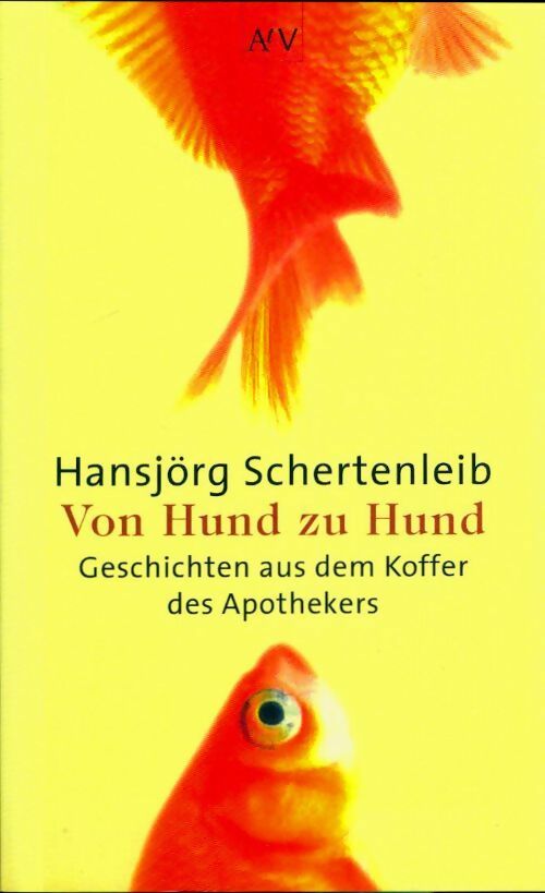 Livrenpoche : Von hund zu hund - Hansjörg Schertenleib - Livre