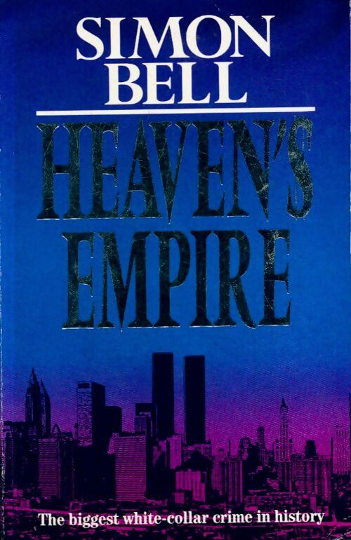 Livrenpoche : Heaven's empire - Simon Bell - Livre