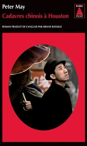 Livrenpoche : Cadavres chinois à Houston - Peter May - Livre