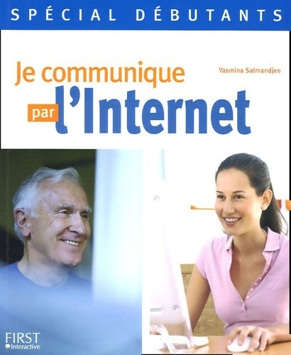 Livrenpoche : Je communique par l'internet - Yasmina Lecomte - Livre