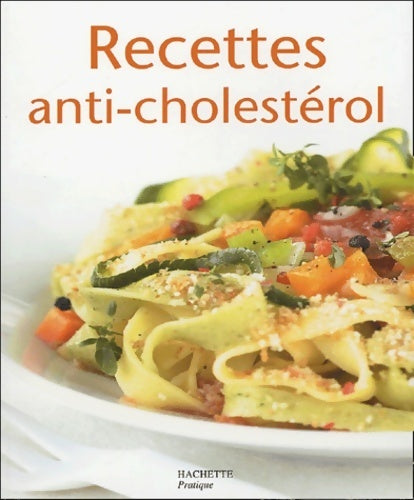 Livrenpoche : Recettes anti-cholestérol - Elisa Vergne - Livre