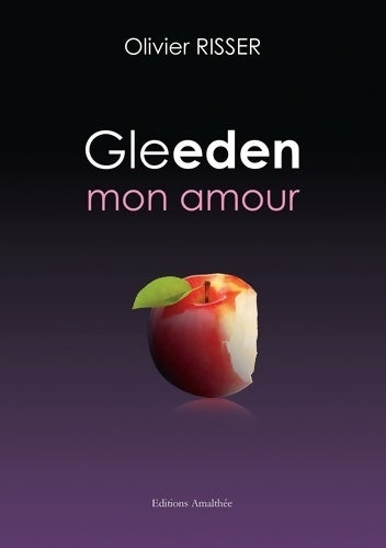Livrenpoche : Gleeden mon amour - Olivier Risser - Livre