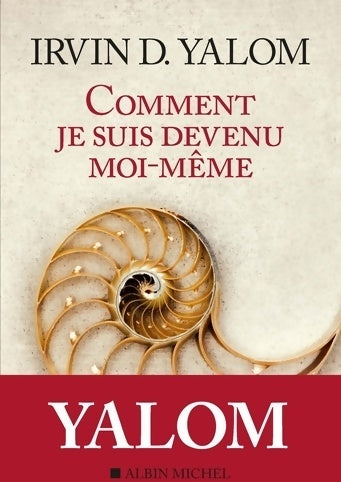 Livrenpoche : Comment je suis devenu moi-même. Mémoire d'un psy - Irving D. Yalom - Livre