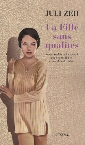 Livrenpoche : La fille sans qualités - Julie Zeh - Livre