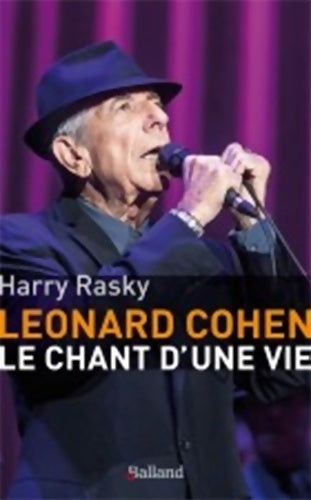 Livrenpoche : Leonard Cohen. Le chant d'une vie - Harry Rasky - Livre