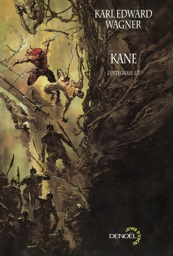 Livrenpoche : Kane : L'intégrale Tome I  - Karl Edward Wagner - Livre