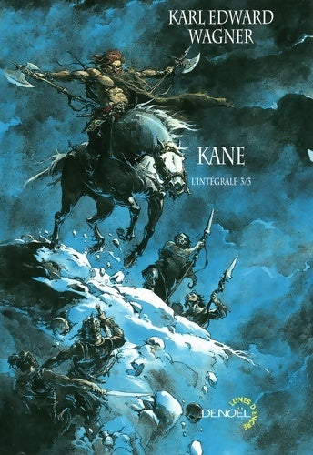 Kane : L'intégrale Tome III - Karl Edward Wagner - Livre
