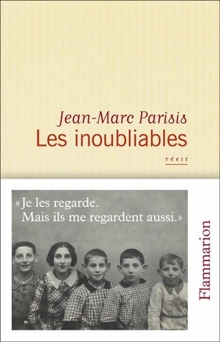 Livrenpoche : Les inoubliables - Jean-Marc Parisis - Livre