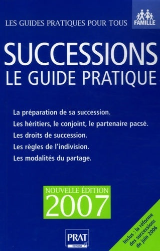 Livrenpoche : Successions 2007. Le guide pratique - Sylvie Dibos-Lacroux - Livre