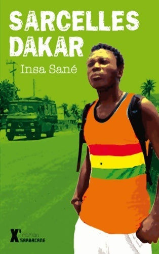 Livrenpoche : Sarcelles-Dakar - Insa Sané - Livre
