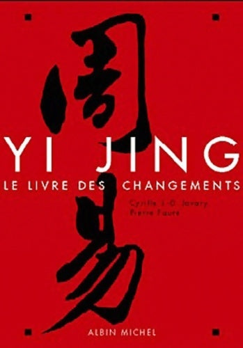 Livrenpoche : Le yi-jing. Le livre du changement - Collectif - Livre