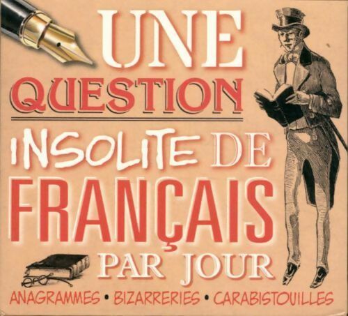 Livrenpoche : Une question insolite de français par jour 2016 - Collectif - Livre