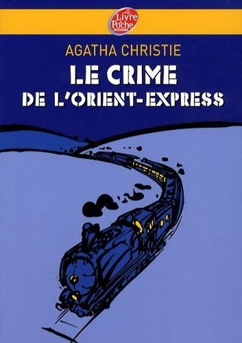 Livrenpoche : Le crime de l'Orient-Express - Agatha Christie - Livre