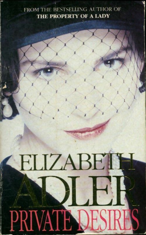 Private desires - Elizabeth Adler -  Coronet Books - Livre