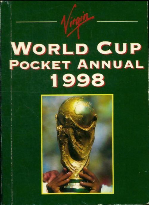 Livrenpoche : Virgin world cup pocket annual 1998 - Collectif - Livre