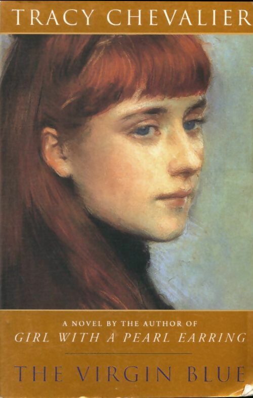 Livrenpoche : The virgin blue - Tracy Chevalier - Livre