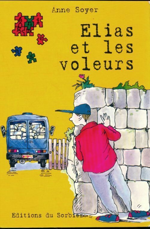 Livrenpoche : Élias et les voleurs - Anne Soyer - Livre