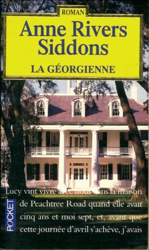 Livrenpoche : La géorgienne - Anne Rivers-Siddons - Livre