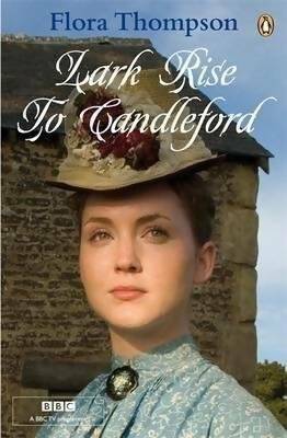 Livrenpoche : Lark rise to Candleford - Flora Thompson - Livre