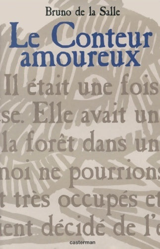 Livrenpoche : Le conteur amoureux - Bruno De la Salle - Livre