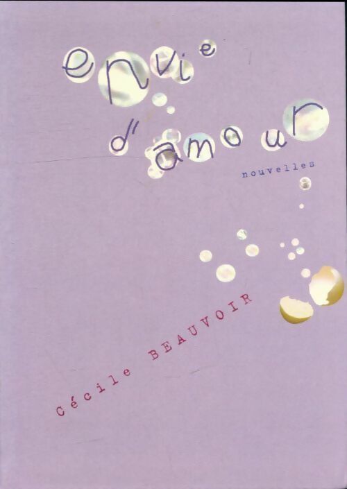 Livrenpoche : Envie d'amour - Cécile Beauvoir - Livre