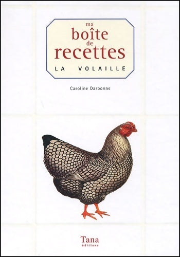 La volaille - Caroline Darbonne - Livre