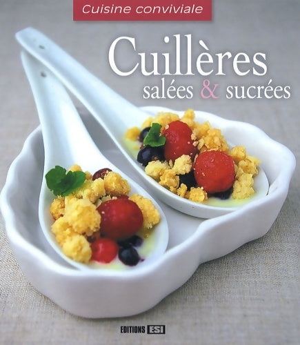 Livrenpoche : Cuillères salées & sucrées - Sylvie Aït-Ali - Livre