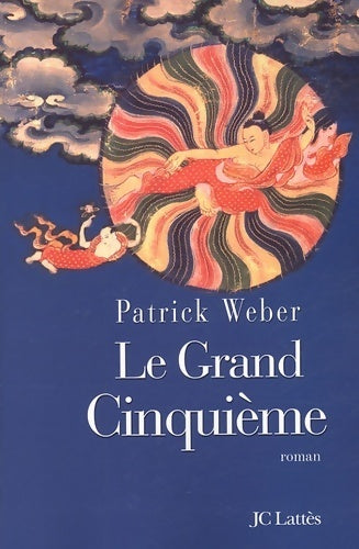 Livrenpoche : Le grand cinquième - Patrick Weber - Livre
