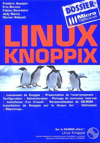 Livrenpoche : Linux knoppix - Frédéric Aupepin - Livre