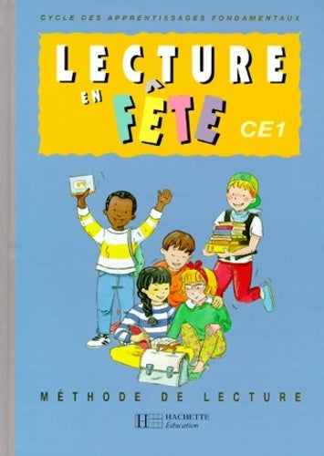 Livrenpoche : Lecture en fête CE1. Méthode de lecture - Vian Coster De - Livre