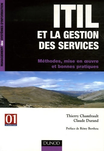 ITIL et la gestion des services - Thierry Chamfrault - Livre