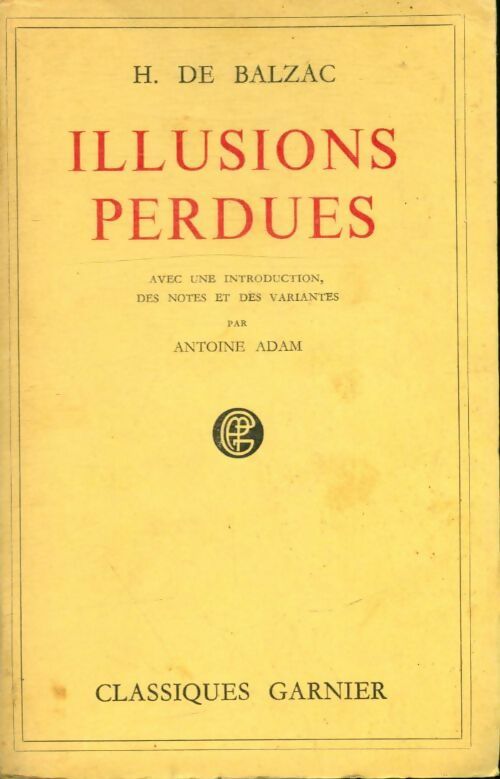 Livrenpoche : Illusions perdues - Honoré De Balzac - Livre