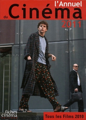 L'annuel du cinéma 2011. Tous les films 2010 - Collectif - Livre