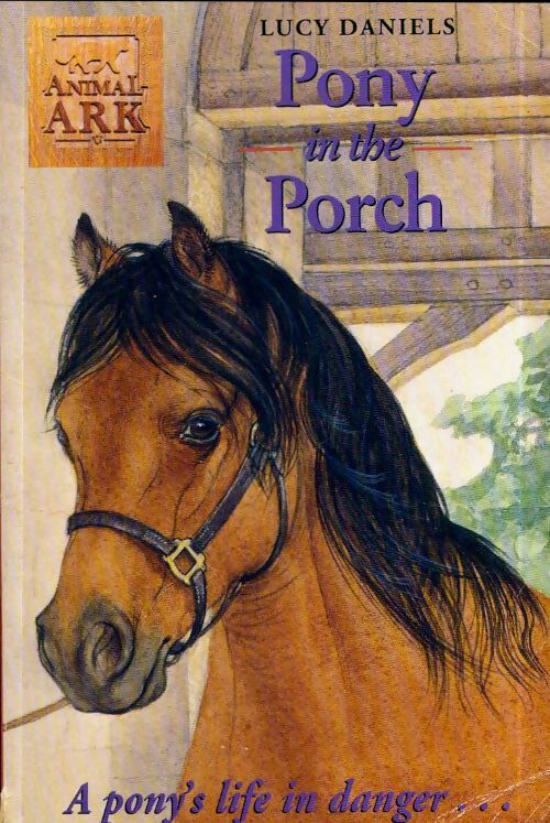 Livrenpoche : Pony in the porch - Lucy Daniels - Livre