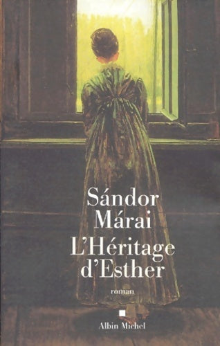 Livrenpoche : L'héritage d'Esther - Sandor Marai - Livre