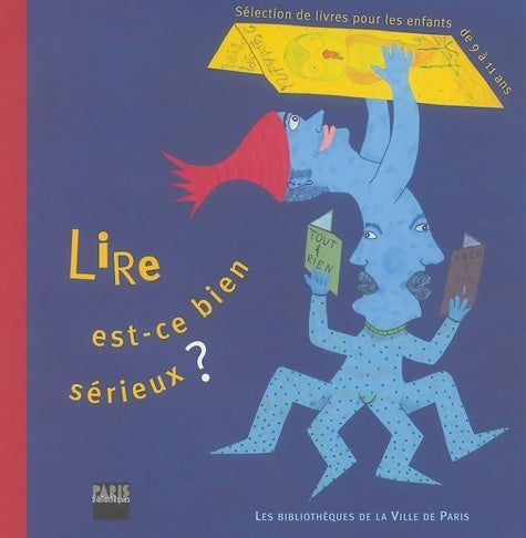Livrenpoche : Lire, est-ce bien sérieux ? - Colette Lebon - Livre