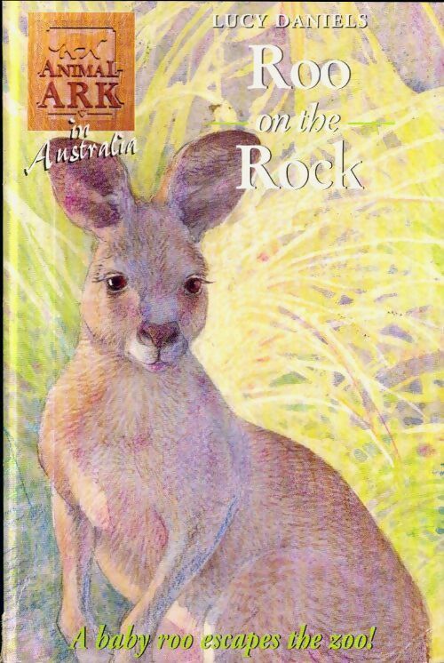 Livrenpoche : Roo on the rock - Lucy Daniels - Livre